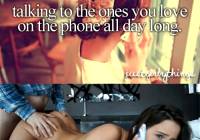 Justgirlythings – Talking to the ones you love on the phone all day long